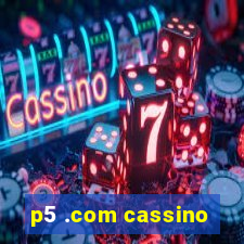 p5 .com cassino